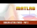 34 Simulink GettingStarted Part 2 - MATLAB