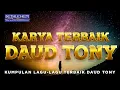 Download Lagu LAGU-LAGU YANG TUHAN BERIKAN KEPADA DAUD TONY