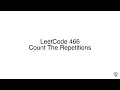 LeetCode 466 Count The Repetitions