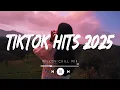 Download Lagu Best tiktok songs 2025 playlist ~ Tiktok hits music 2025 ~ Trending tiktok song (Top 30 Hits US-UK)