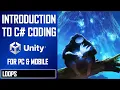 INTRO TO C CODING IN UNITY LOOPS JIMMY VEGAS TUTORIAL
