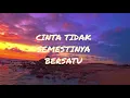 Lagu ✨ CINTA TIDAK SEMESTINYA BERSATU ✨ lagu Melayu sedih terbaru slow rock ballad Malaysia ✨ with lyrics