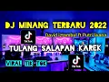 Download Lagu DJ MINANG TERBARU 2022 //TULANG SALAPAN KAREK REMIX FULL BASS TIKTOK//DAVID IZTAMBUL FT PUTRI LIVANA