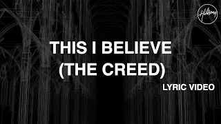 Download This I Believe (The Creed) [Official Lyric Video] - Hillsong Worship MP3