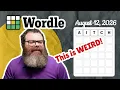 What do I do Wordle August 12 2026
