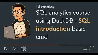 SQL analytics course with DuckDB - introduction to SQL