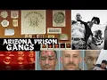 The Most Dangerous Gangs in Arizona Prisons
