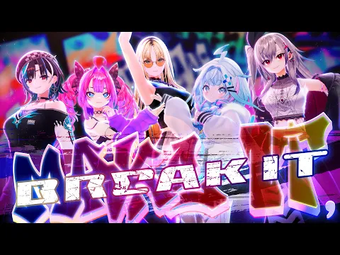 Video Thumbnail: FLOW GLOW / MAKE IT, BREAK IT【Official Music Video】