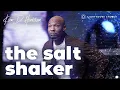 The Salt Shaker Pastor Keion Henderson