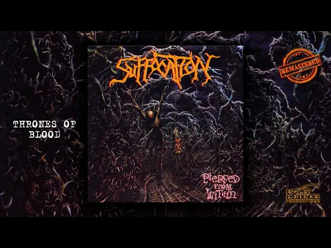 Download MP3 Suffocation - Pierced From Within 🔺 [Full Album] 🔻 (EoF Remaster 2024)