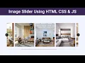 How to Create Image Slider in HTML CSS JS - Step by Step JavaScript Projects Web Designing