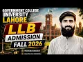 GCU Lahore LLB Admissions 2026 Complete Admission Process