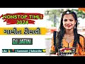 Download Lagu NONSTOP TIMLI 2024 | GAMIT TIMLI DJ JATIN 2024 | DJ DX DJ RAHUL