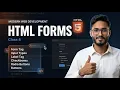 Modern Web Development 2026 HTML Forms Complete Tutorial Form Input Label Buttons Class 4