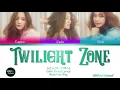 S.E.S - "Twilight Zone" Lyrics [Color Coded Han/Rom/Eng]