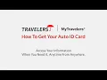 Easily Access Your Auto ID Cards with MyTravelers