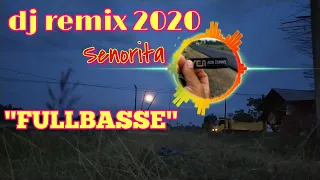 Download dj remix 2020 full bass || senorita - PALING BARU MP3