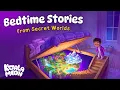 Secret World Bedtime Stories Gentle Cozy Safe for Kids
