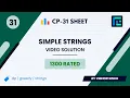 Simple Strings Solution 1300 Rated TLE CP-31 Sheet Best Codeforces Problems