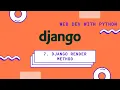 Django tutorials for beginners Django render method web development with python ammo code