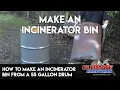 Download Lagu How to make an incinerator bin from a 55 gallon drum