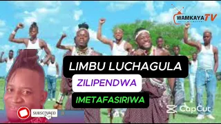 LIMBU LUCHAGULA ZILIPENDWA IMETAFASIRIWA Mpya 2025 