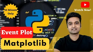 Eventplot using Matplotlib Python