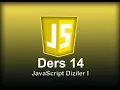 JAVASCRIPT DERS 14 DIZILER I