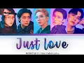 MONSTA X - JUST LOVE Lyrics  Color Coded Lyrics