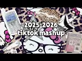 2025-2026 tiktok Mashup