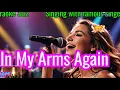 In My Arms Again ~ Singing with Stars 💖 #karaoke302 #InMyArmsAgain