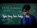 Download Lagu TUJHSE NARAZ NAHI ZINDAGI || Lyrical Video by REVO RAMON | Cover