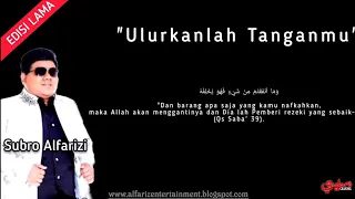 ulurkanlah tanganmu cover h subro alfarizi cipt hasan basri