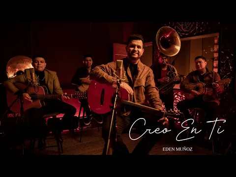 Download MP3 Eden Muñoz - Creo en Ti (Video Oficial)
