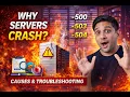 Why Servers Crash 500 503 504 Errors Explained Troubleshooting Guide Part 1