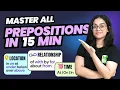 Prepositions 15 Minutes English Prepositions Masterclass IN ON AT Grammar