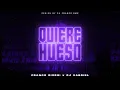QUIERE HUESO (Club Perreo) - FRANCO GIORGI ✘ DJ GABRIEL.