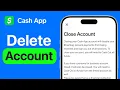 How To Delete Your Cash App Account Close Cash App Account - 2026 Guide