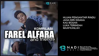 Download Farel Alfara - KOMPILASI VOLUME 1 - And Friends MP3