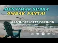 Download Lagu DERU OMBAK LAUTAN
