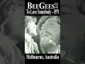Download Lagu Bee Gees, Barry Gibb Live “To Love Somebody” 1971 Australia