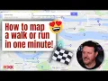 How to map your walk or a run in less than 1 minute with Google Maps