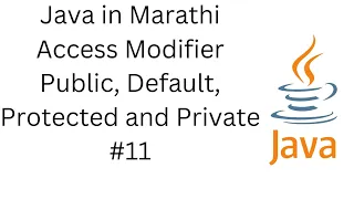11 - Access Modifier in Java