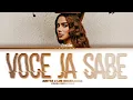 Anitta & Los Brasileros – Você Já Sabe (Letra/Lyrics) | Color Coded Lyrics | EQUILIBRIVM II
