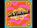 Funkytown (From 'Minions: The Rise of Gru' Soundtrack) - St. Vincent