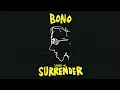 Bono, U2 - Beautiful Day (Stories Of Surrender Audiobook Version)