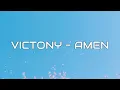 Victony - Amen (Lyrics)