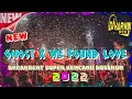 Download Lagu NEW DJ GHOST X WE FOUND LOVE BREAKBEAT SUPER KENCANG BOSSKUH 2022