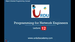 Lecture 12 Programming for Network Engineers OOP Concepts Classes Objects Principles Polymorphism