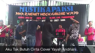 aku tak butuh cinta cover yayah andriani live show bantarkawung pangandaran 
